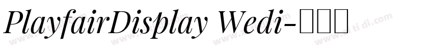 PlayfairDisplay Wedi字体转换